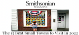 Voted 15 Best Small Towns In America by Smithsonian Magazine