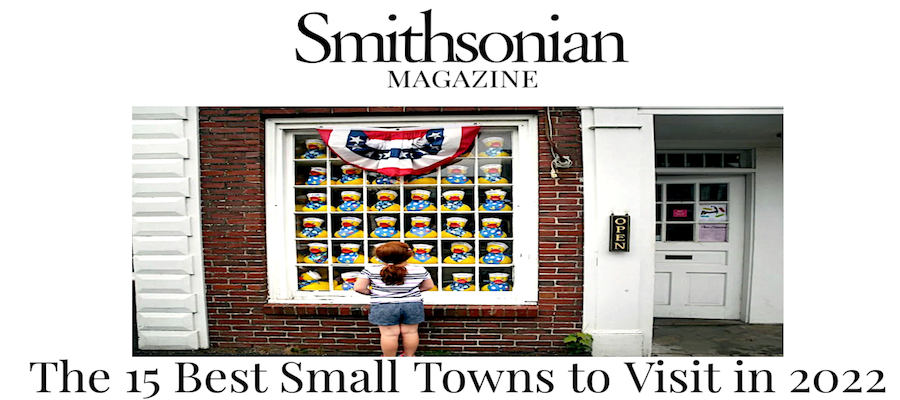 Voted 15 Best Small Towns In America by Smithsonian Magazine